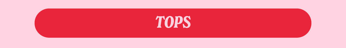 Shop Best Selling Tops On Sale!