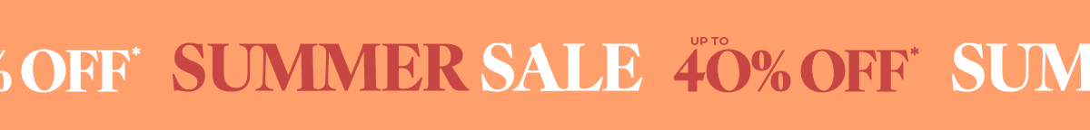 Summer Sale 40% Off*