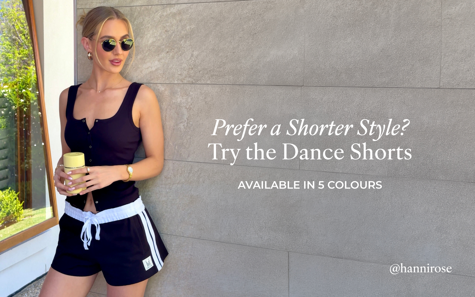 Try the dance shorts