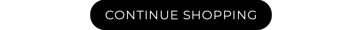 [Continue Shopping]