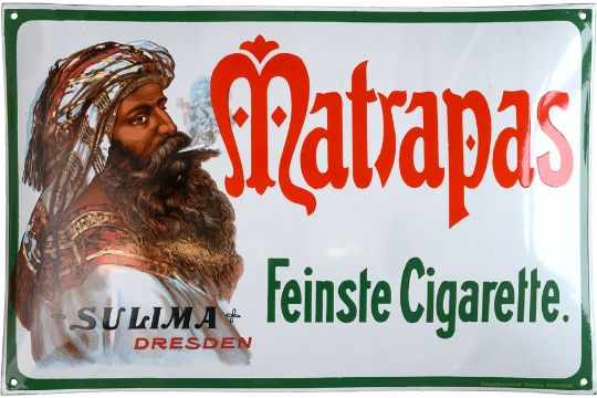 Emailschild Matrapas Feinste Cigarette, Traumzustand!…