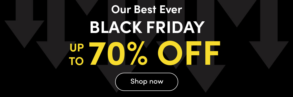 Black Friday - Up to 70% Off