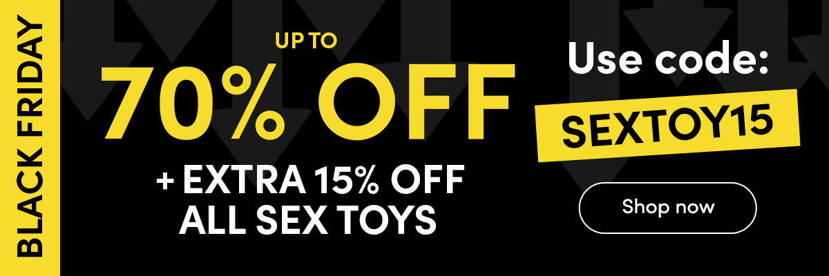 Use code SEXTOY15 for extra 15% off all sex toys