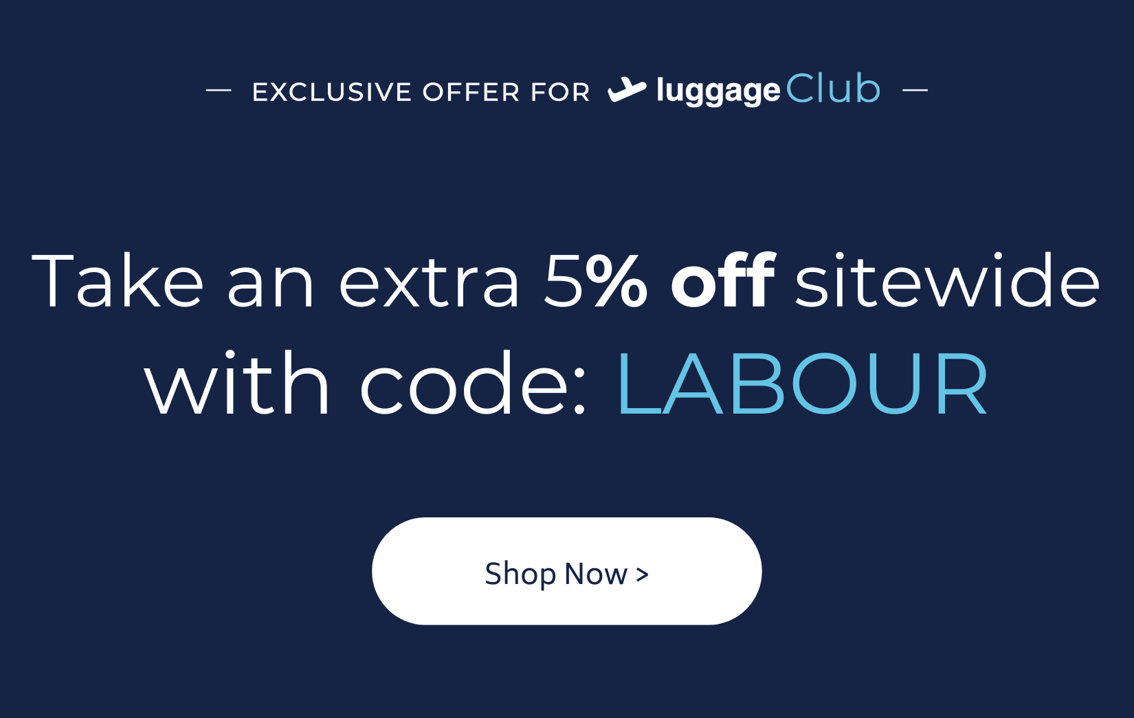 Code: Labour for an extra 5% off