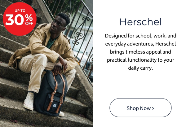 Herschel - Up to 30% off