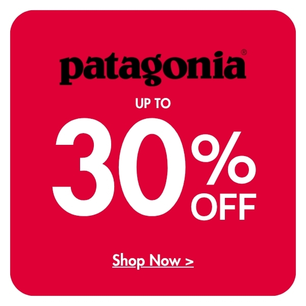Patagonia- up to 30% off