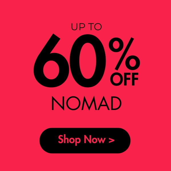 Nomad - Up to 60% off