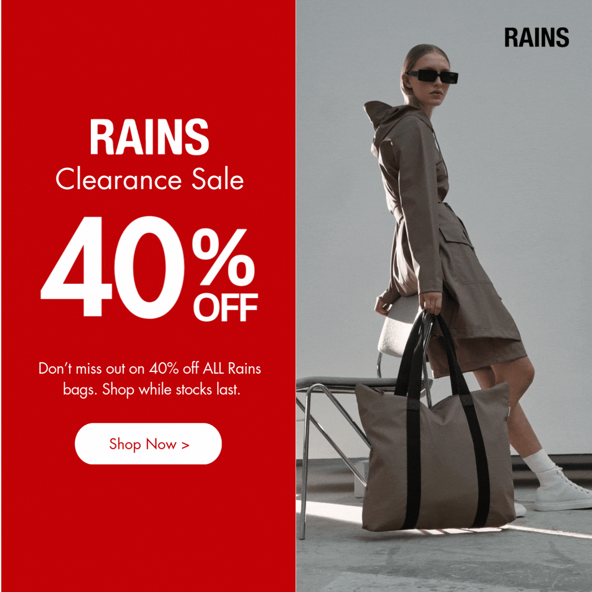 Rains Clearance Sale - 40% off