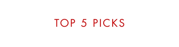 Top 5 Picks