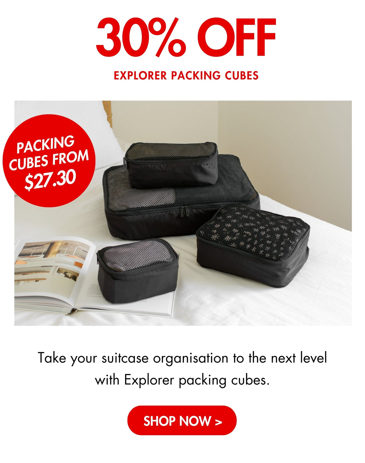 30% off Explorer Packing Cubes