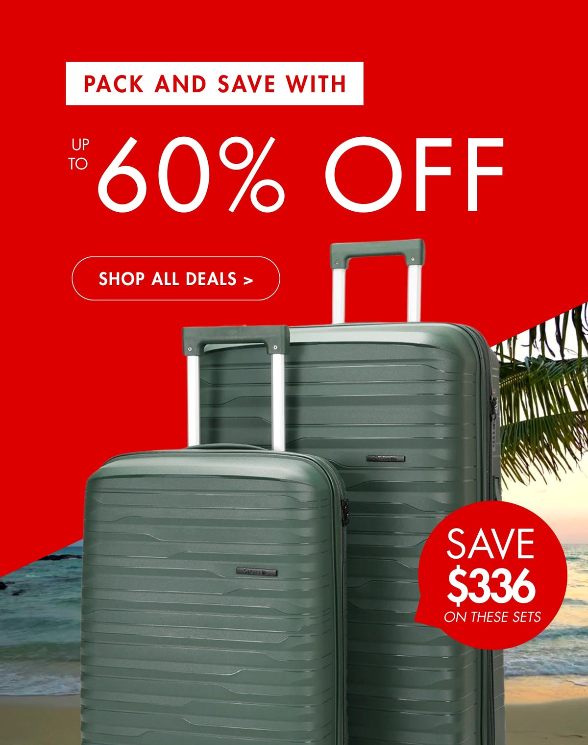 Pack & Save With Up to 60% off