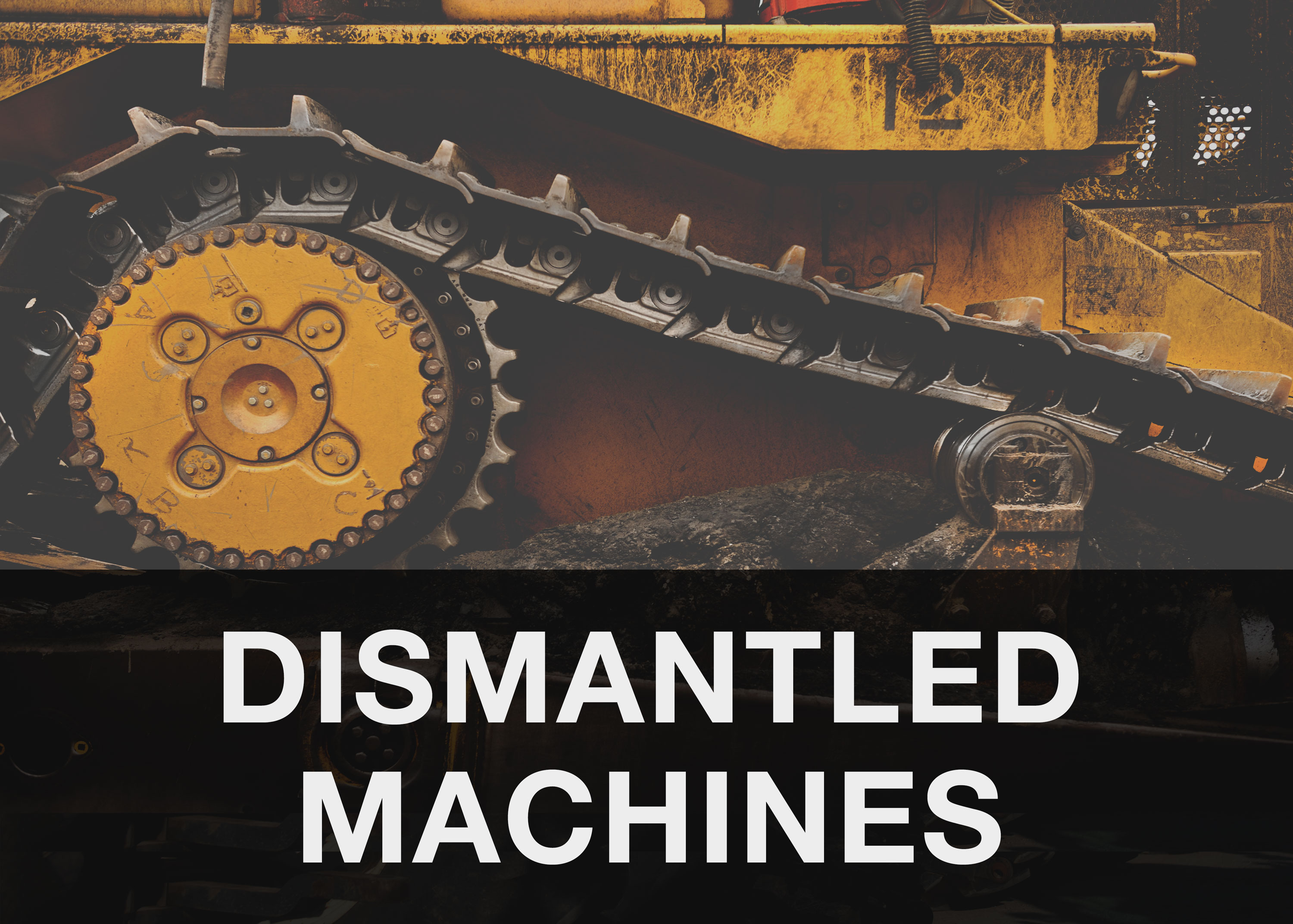 dismantled machines