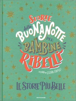 Storie della Buonanotte per Bambine Ribelli