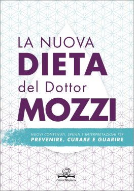 La Nuova Dieta del Dottor Mozzi
