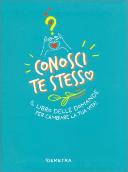 Conosci Te Stesso - Libro delle Domande