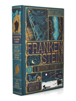 Frankenstein o il Moderno Prometeo - Edizione Deluxe