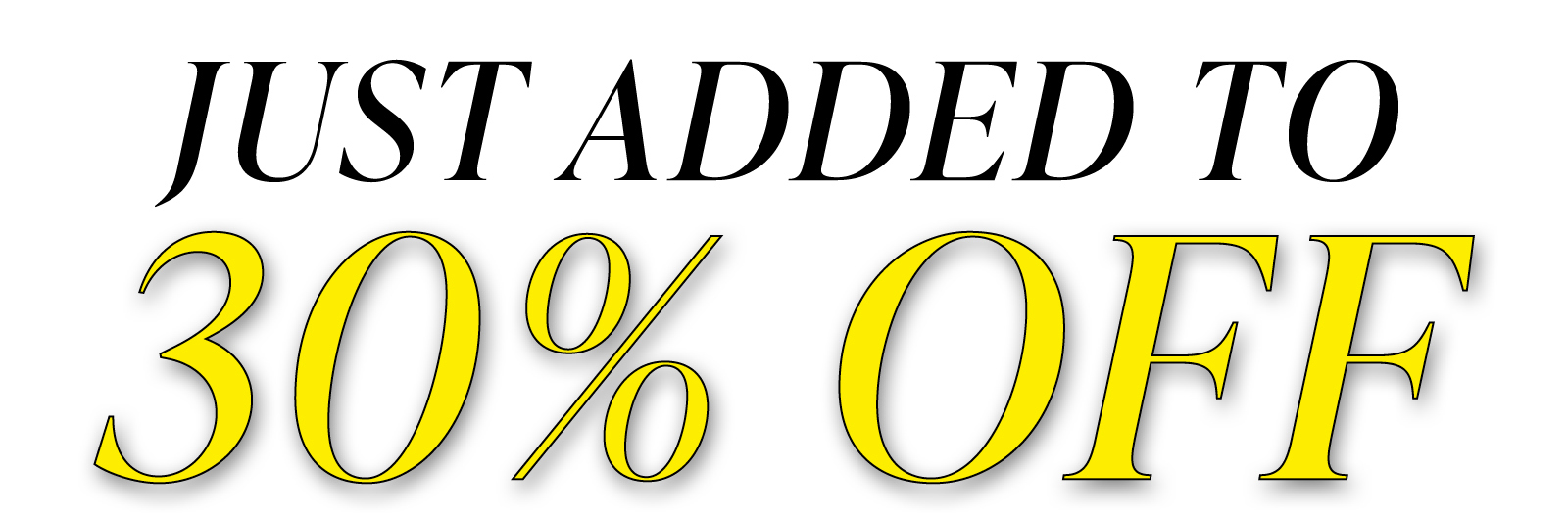 30% off selected styles