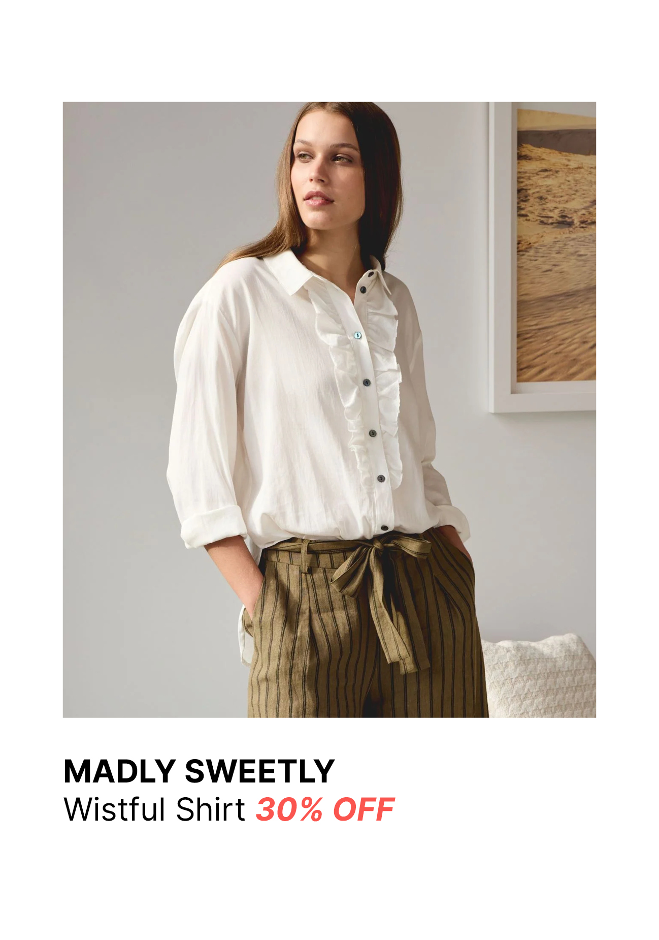 Madly Sweetly - MS1369 Wistful Shirt