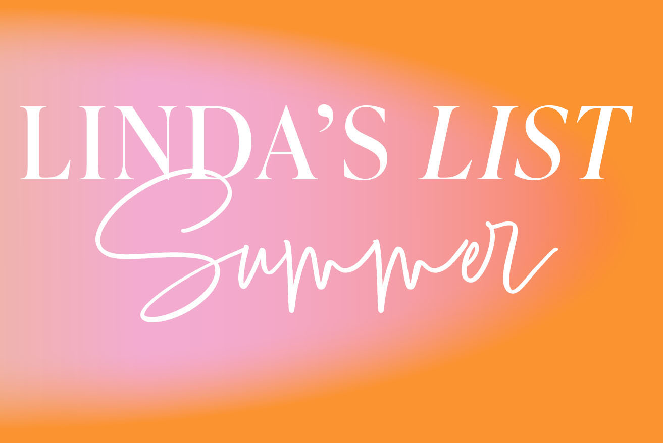 Linda's List - Summer