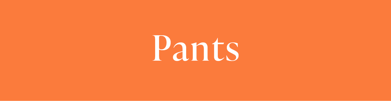 SHOP PANTS