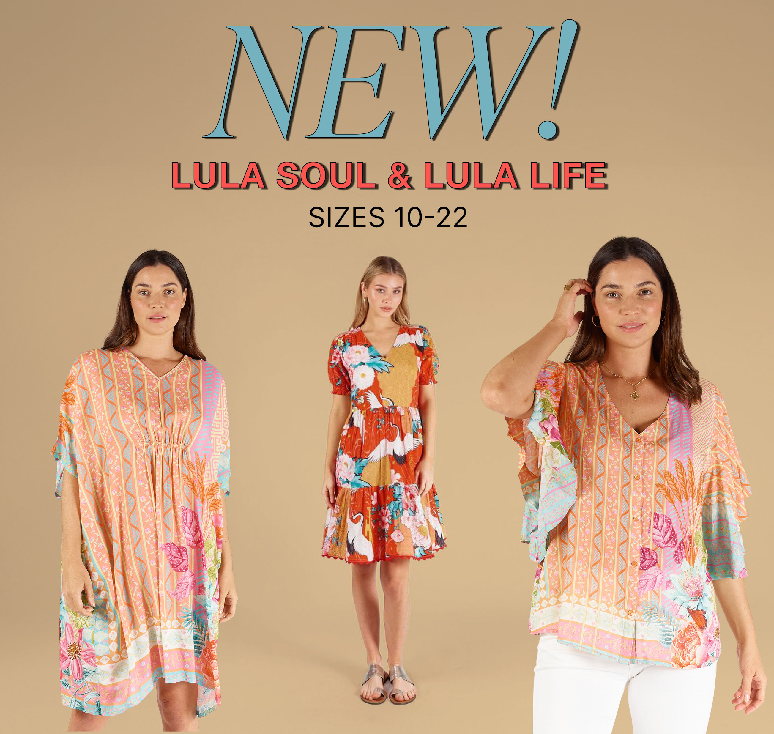 New Lula Soul and Lula Life, Sizes 10-22