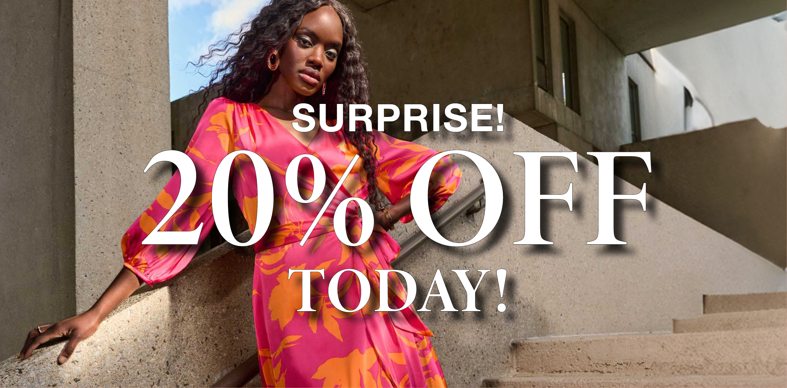 Surprise 20% off today!