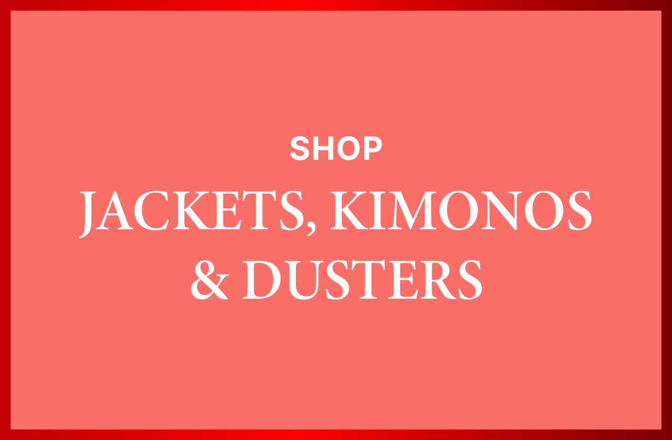 Jackets, Coats and Dusters