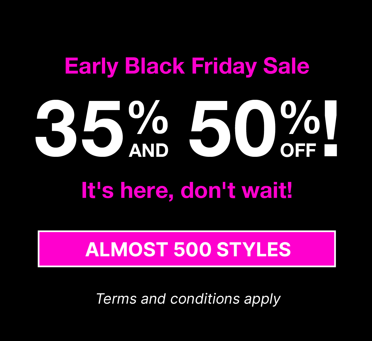 EARLY BLACK FRIDAY SALE