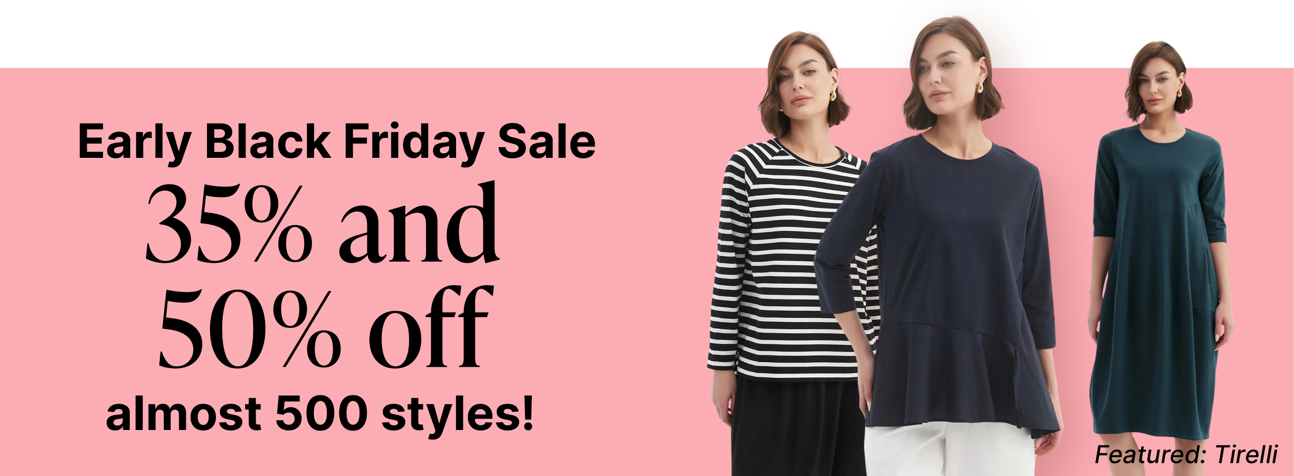 35% and 50% off styles!