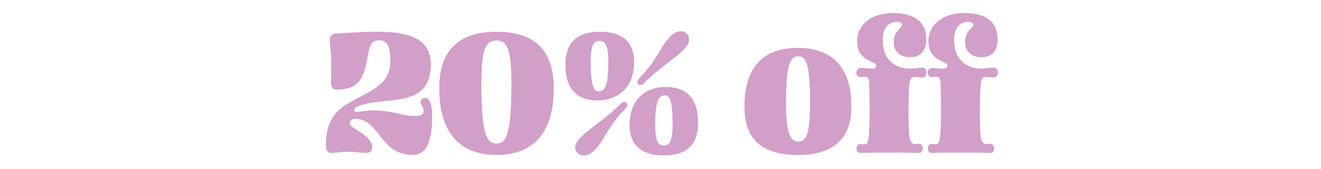 20% off all new arrivals, special occasion and full-price styles!