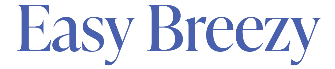 Easy Breezy