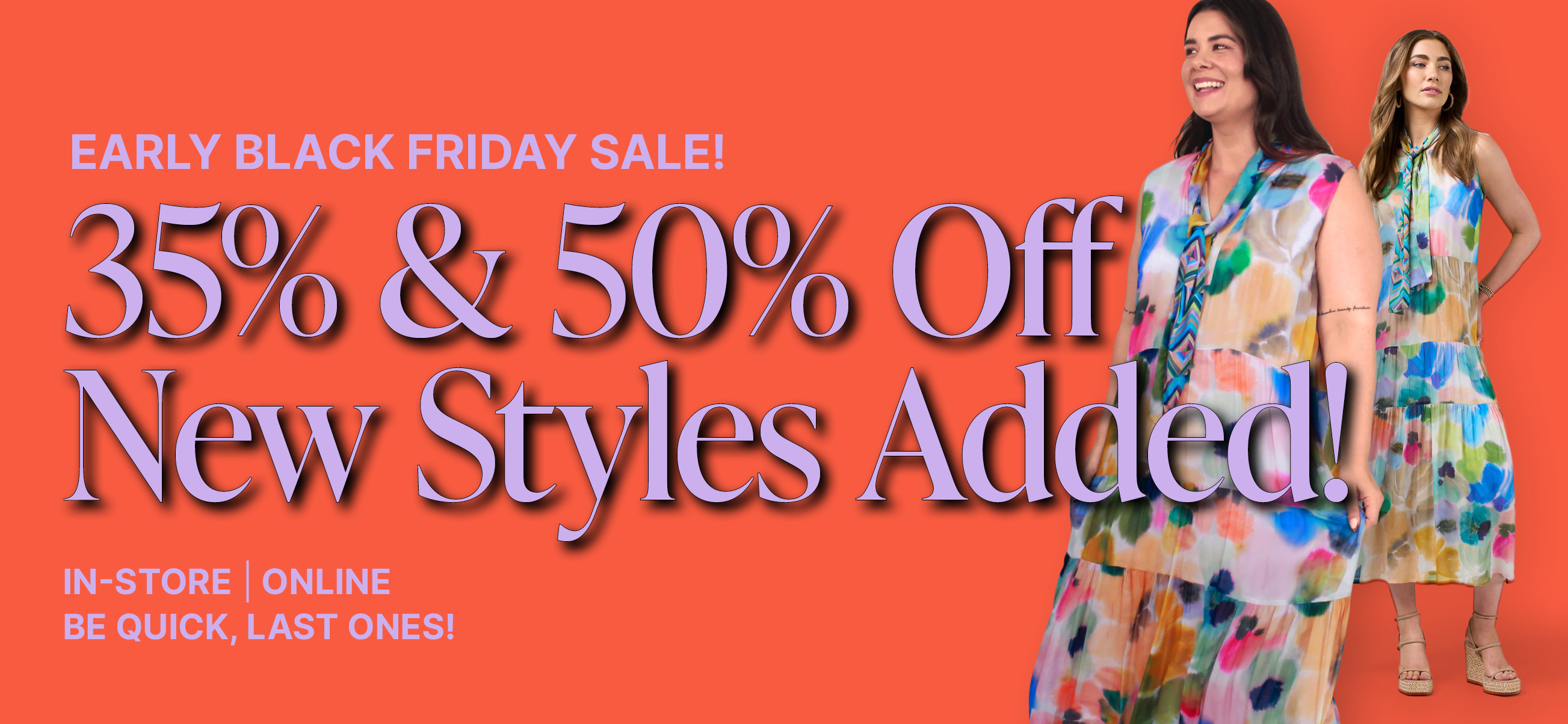 New 35% and 50% off styles