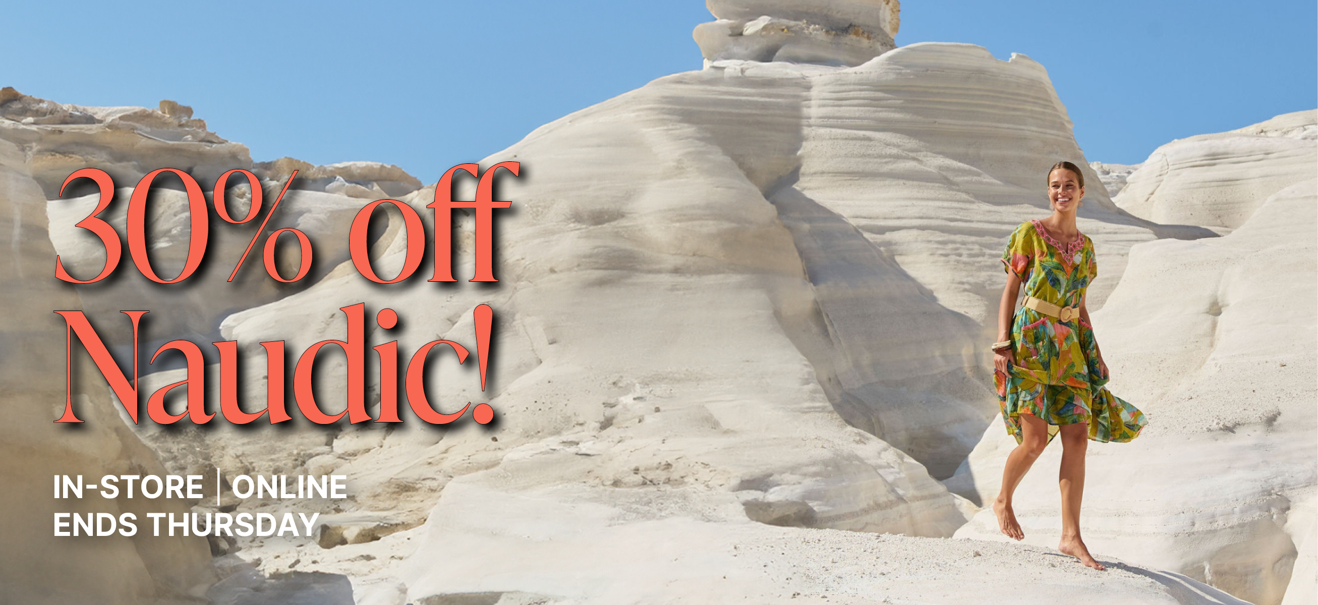 30% off latest season's Naudic