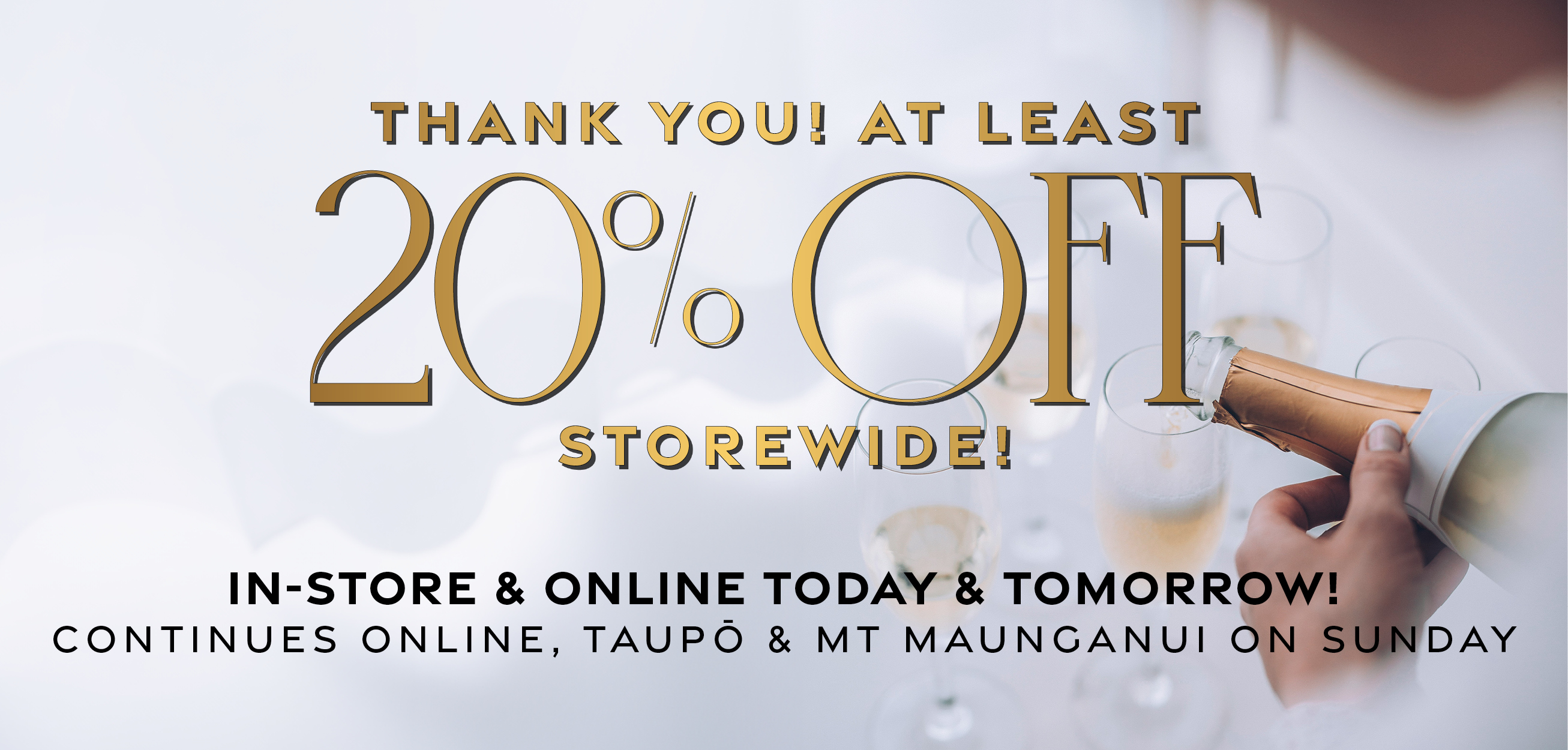 Thank you! At least 20% off storewide!
