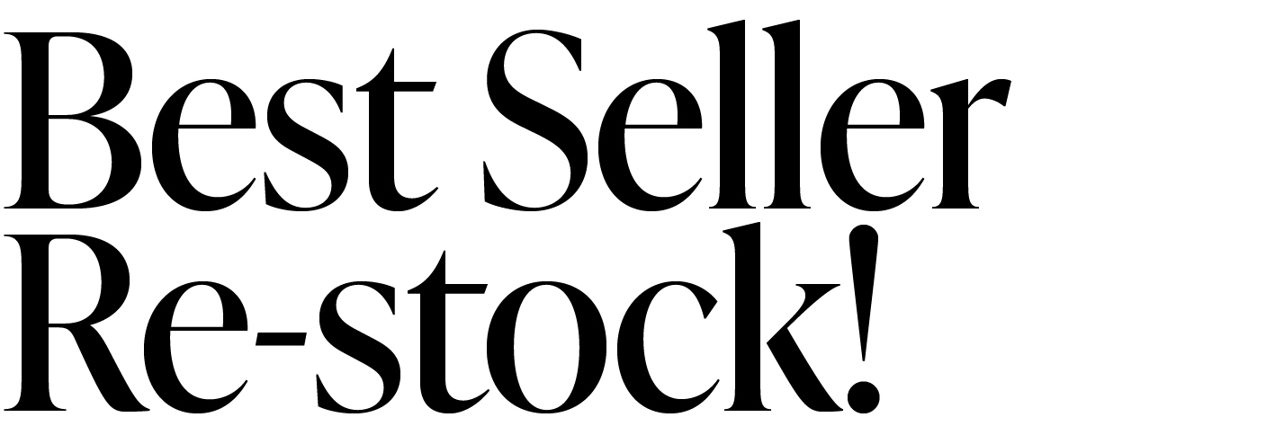 BEST SELLER RE-STOCK!