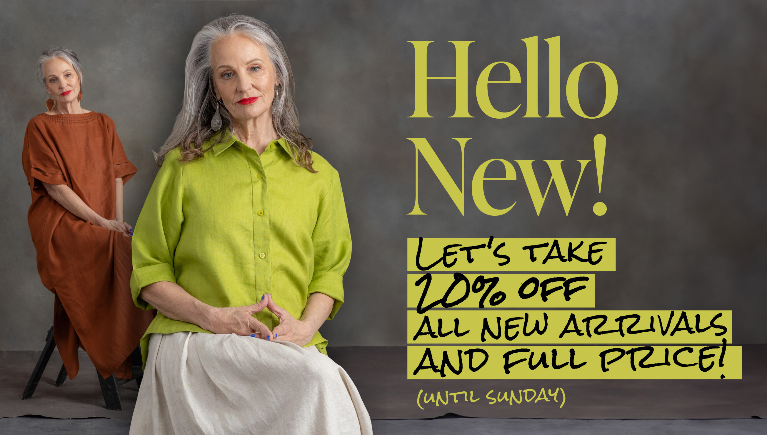 Let's take 20% off all New Arrivals and full price!