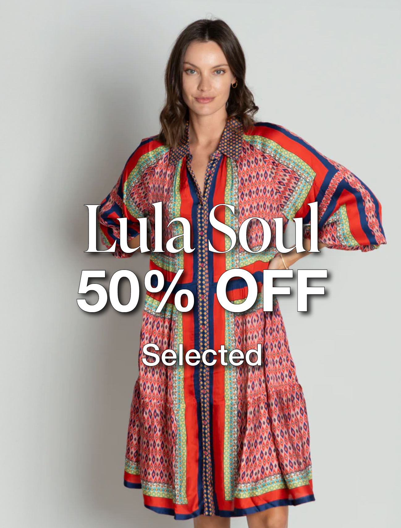 50% OFF SELECTED LULA SOUL