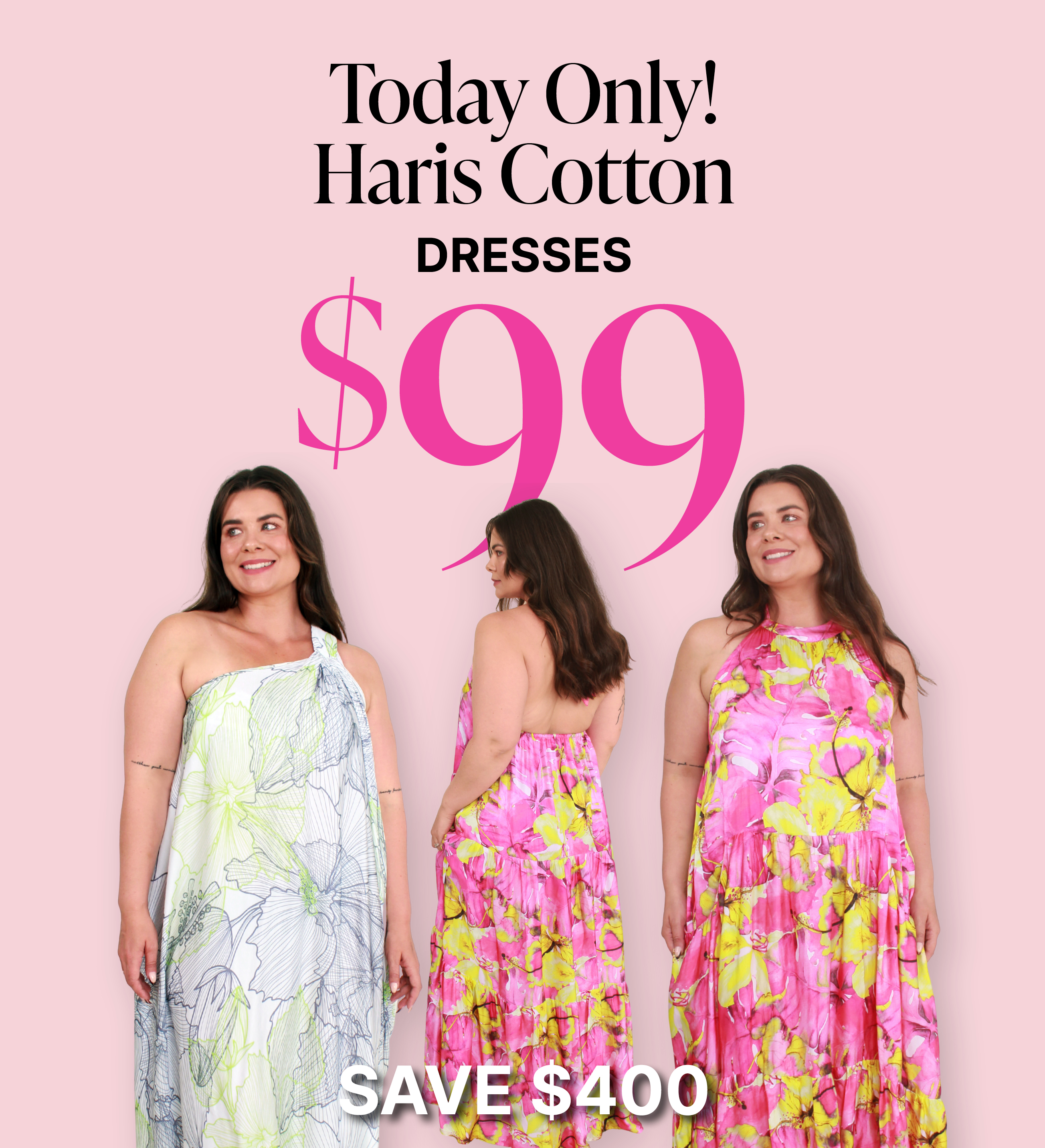 Haris Cotton Dresses, save $400, today only $99!
