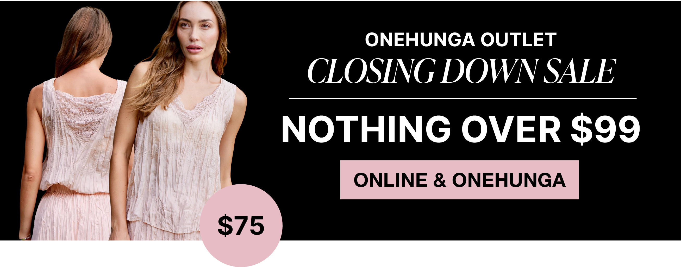 ONEHUNGA OUTLET CLOSING DOWN SALE