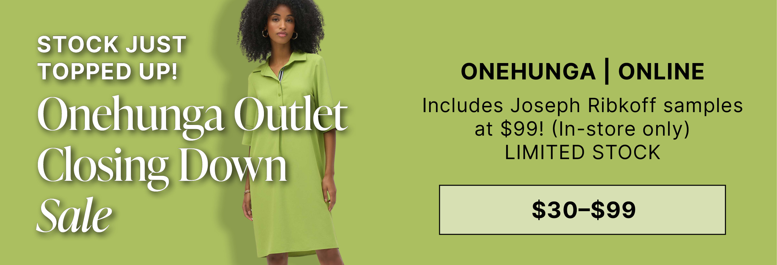 ONEHUNGA OUTLET, CLOSING DOWN SALE