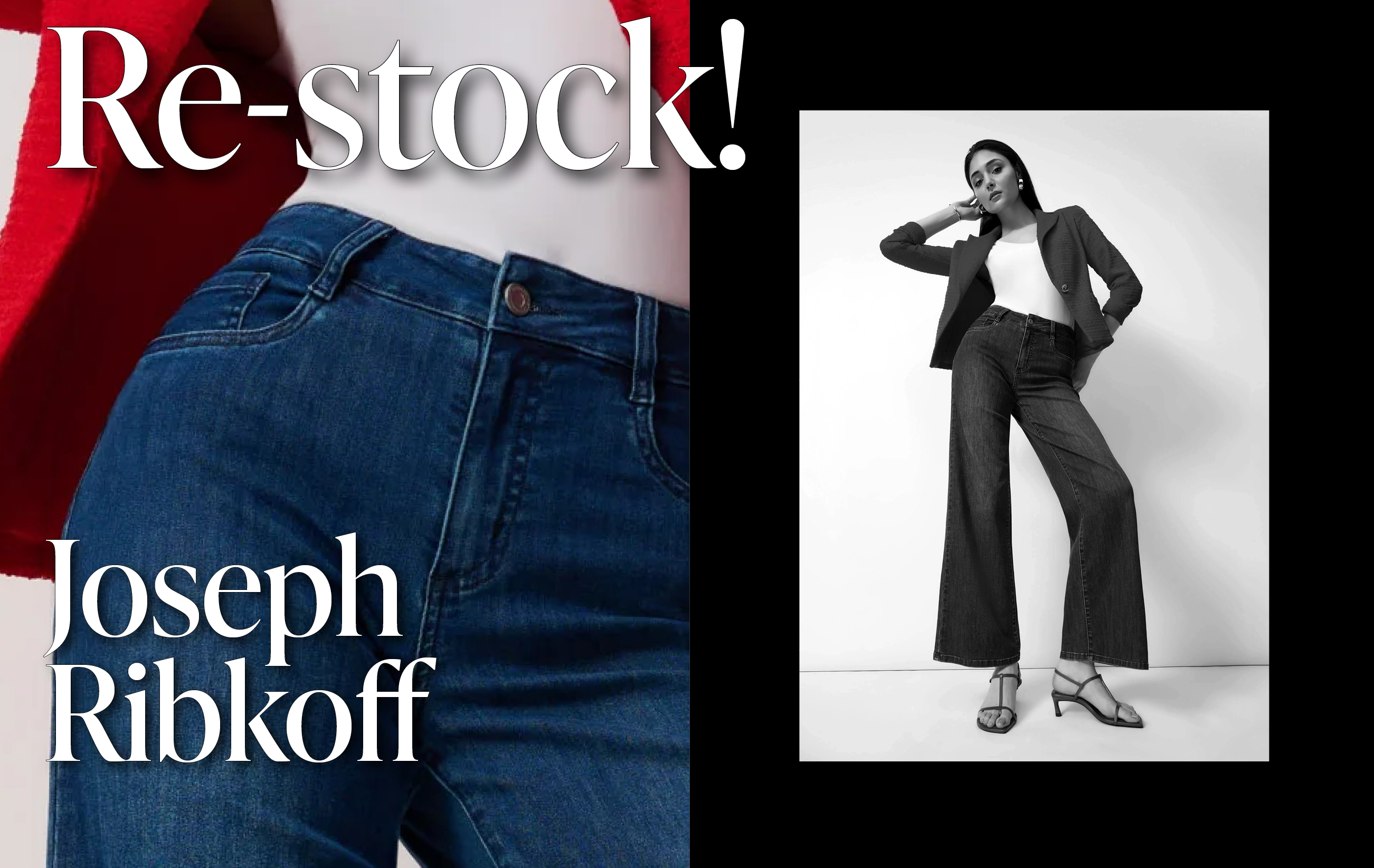 JOSEPH RIBKOFF RE-STOCK!