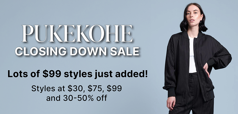 Pukekohe Closing Down Sale