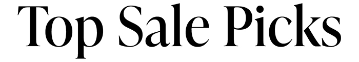 TOP SALE PICKS