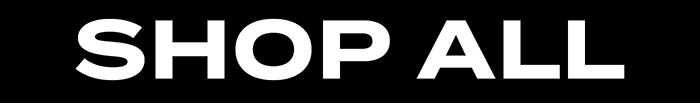 SHOP ALL