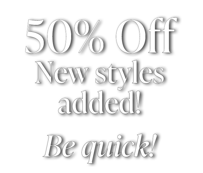50-60% off styles