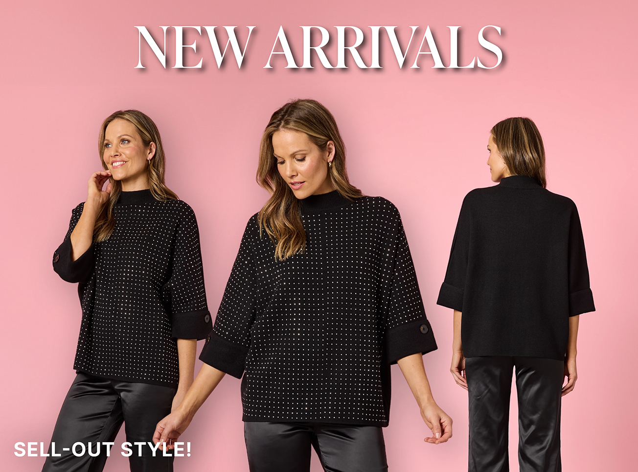 NEW ARRIVALS