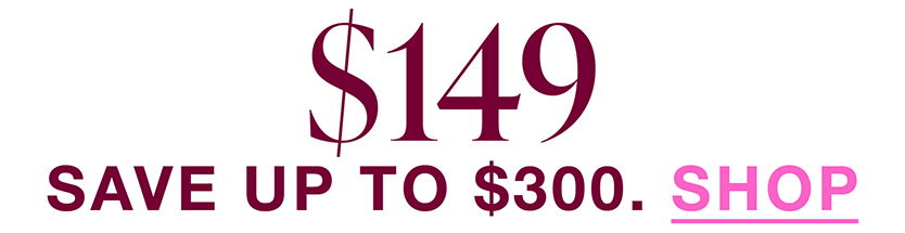$149 styles