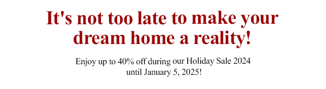 It's not too late to make your dream home a reality!