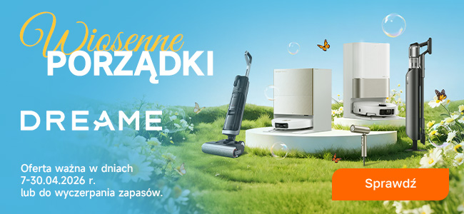 Wiosenne porządki z Dreame