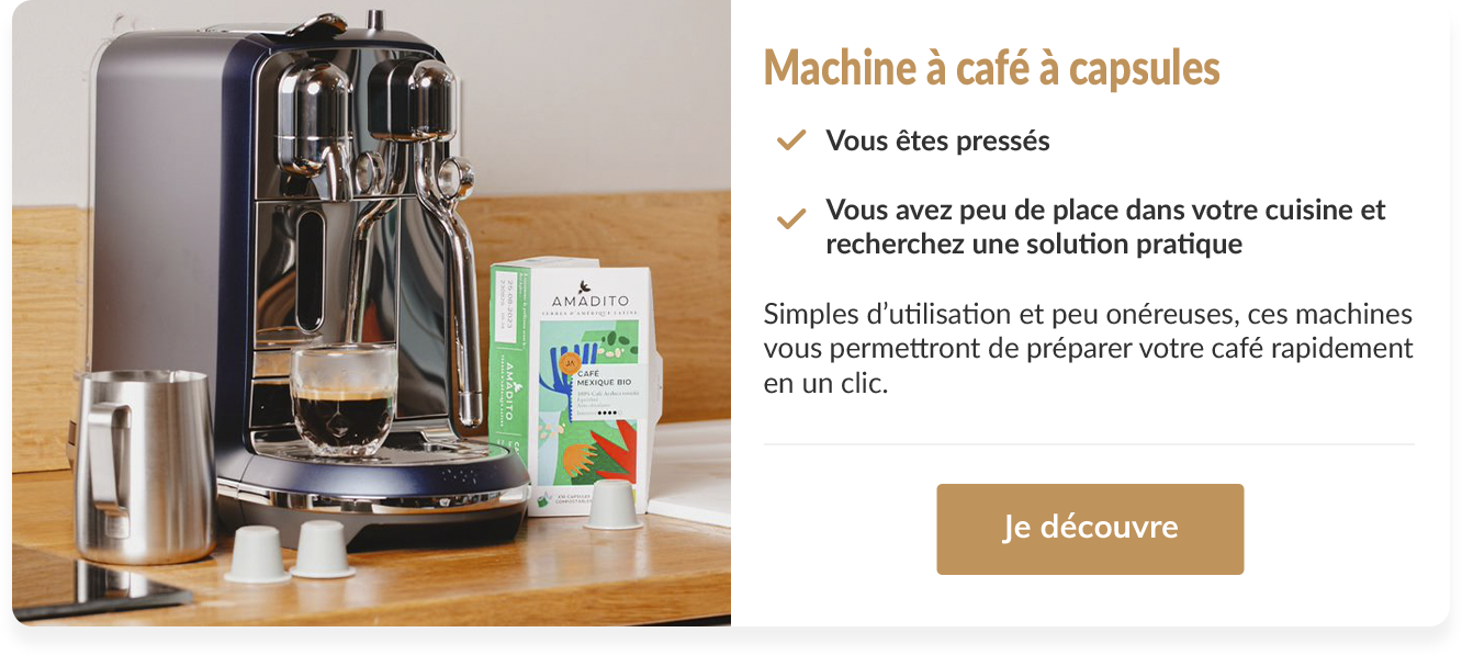 Pourquoi choisir les machines à capsules ?